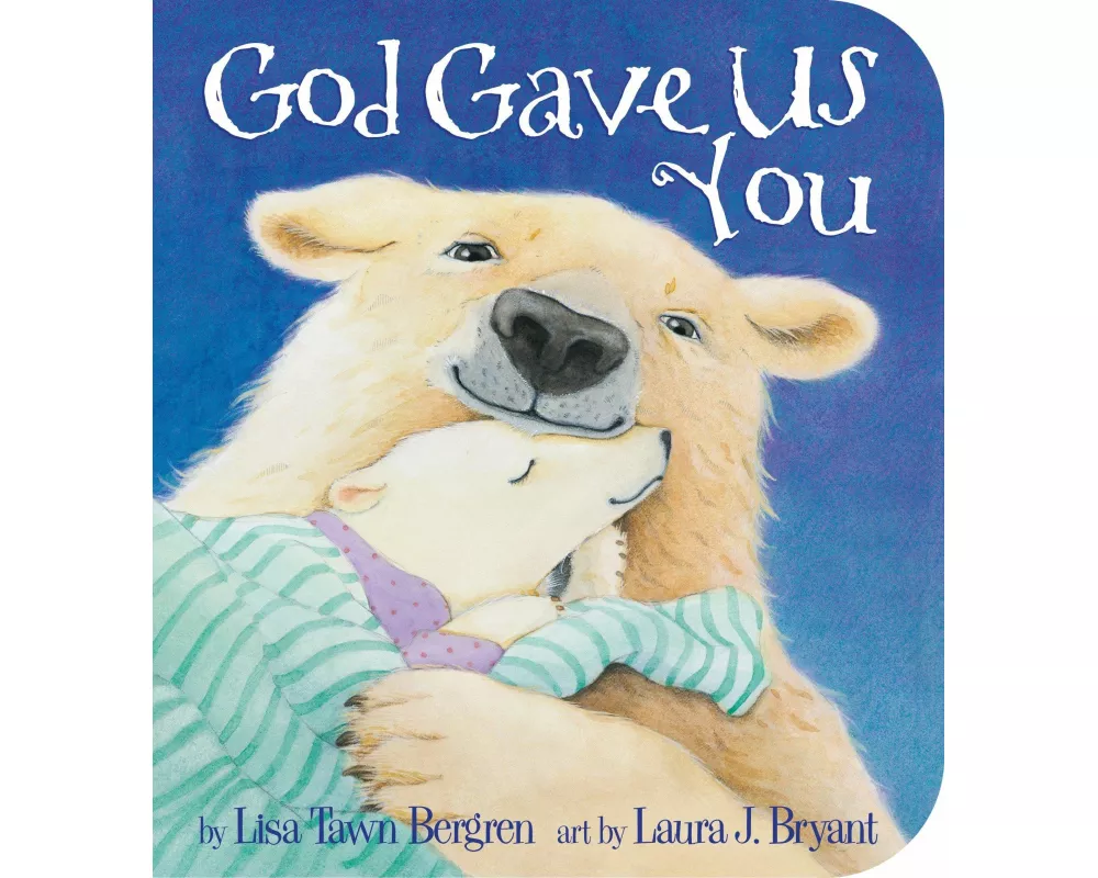 God Gave Us You