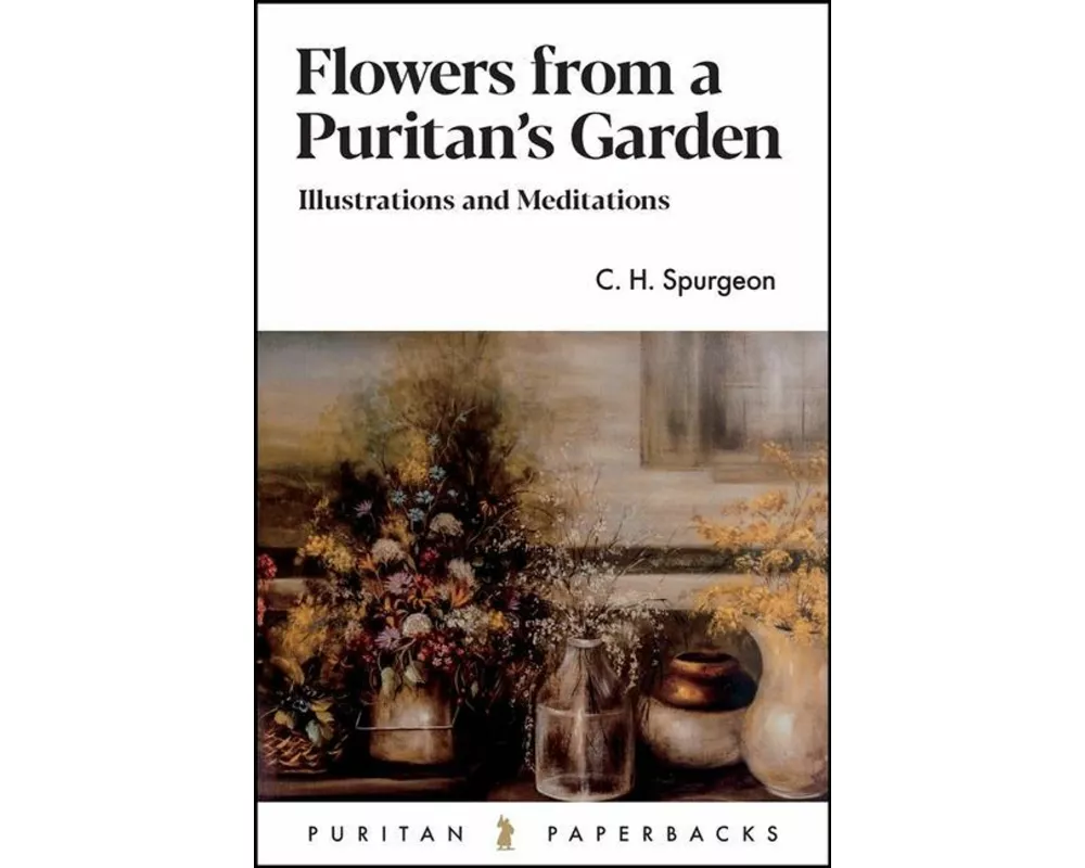Flowers from a Puritan's Garden