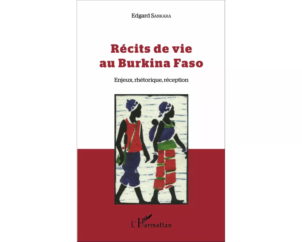 Récits de vie au Burkina Faso