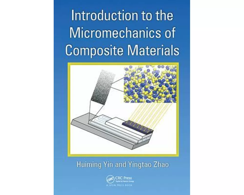 Introduction to the Micromechanics of Composite Materials