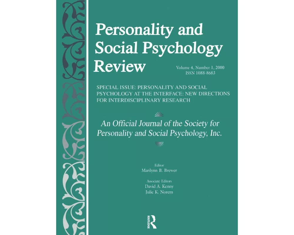 Personality and Social Psychology at the Interface
