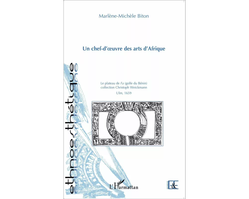 Un chef-d'oeuvre des arts d'Afrique