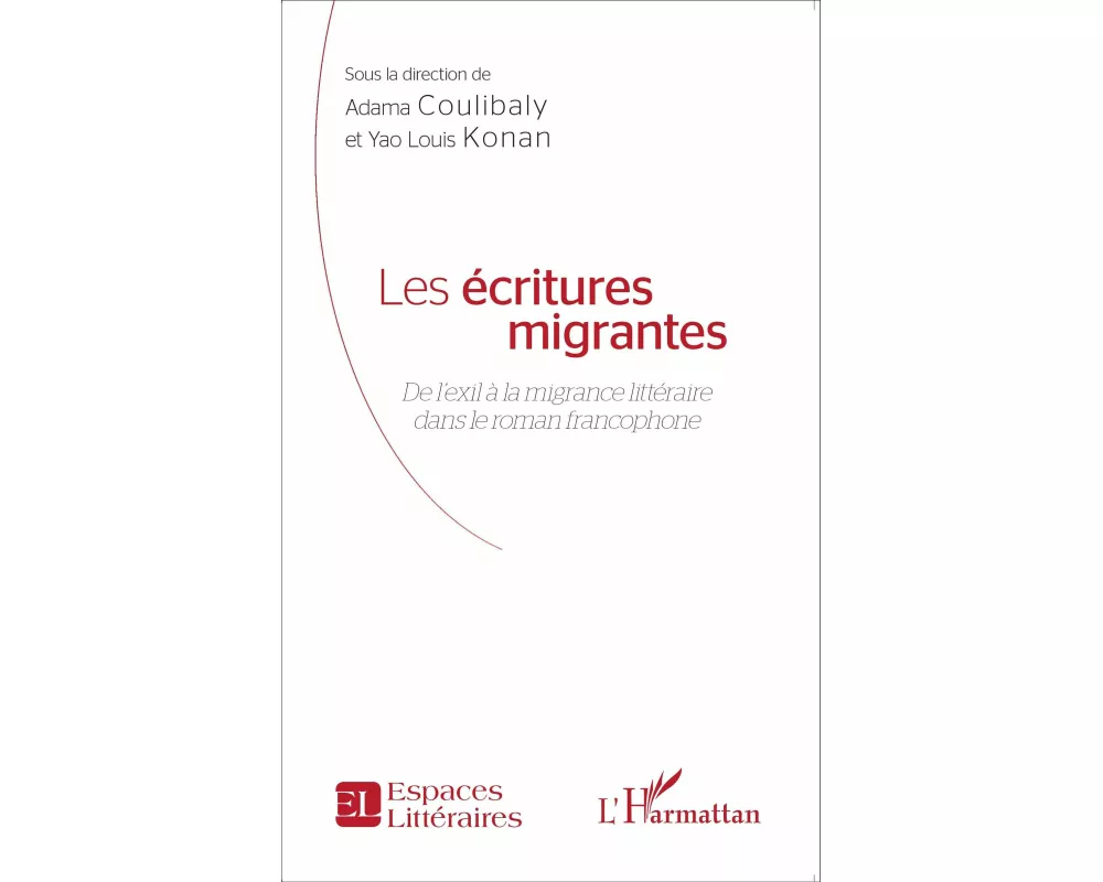 Les écritures migrantes