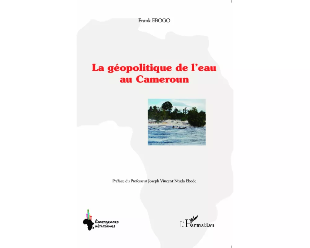La géopolitique de l'eau au Cameroun