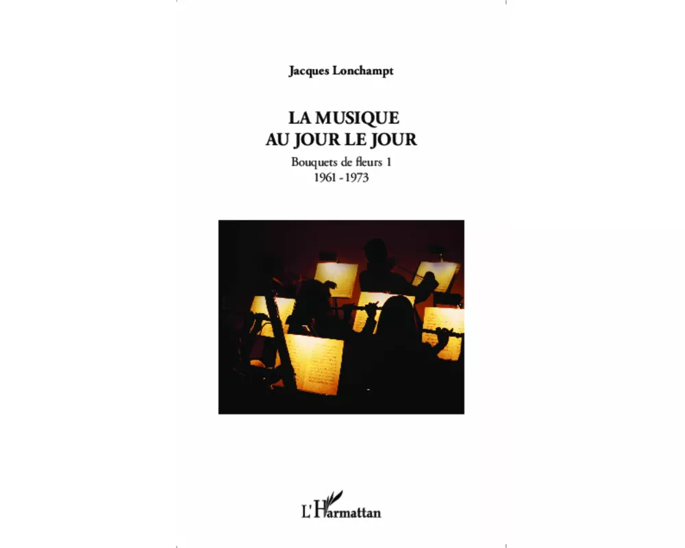 La musique au jour le jour