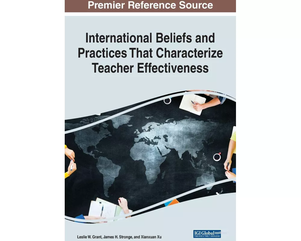 International Beliefs and Practices That Characterize Teacher Effectiveness
