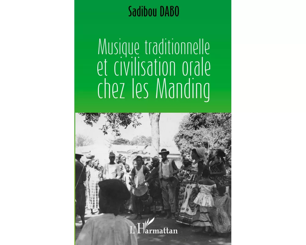 Musique traditionnelle et civilisation orale chez les Manding