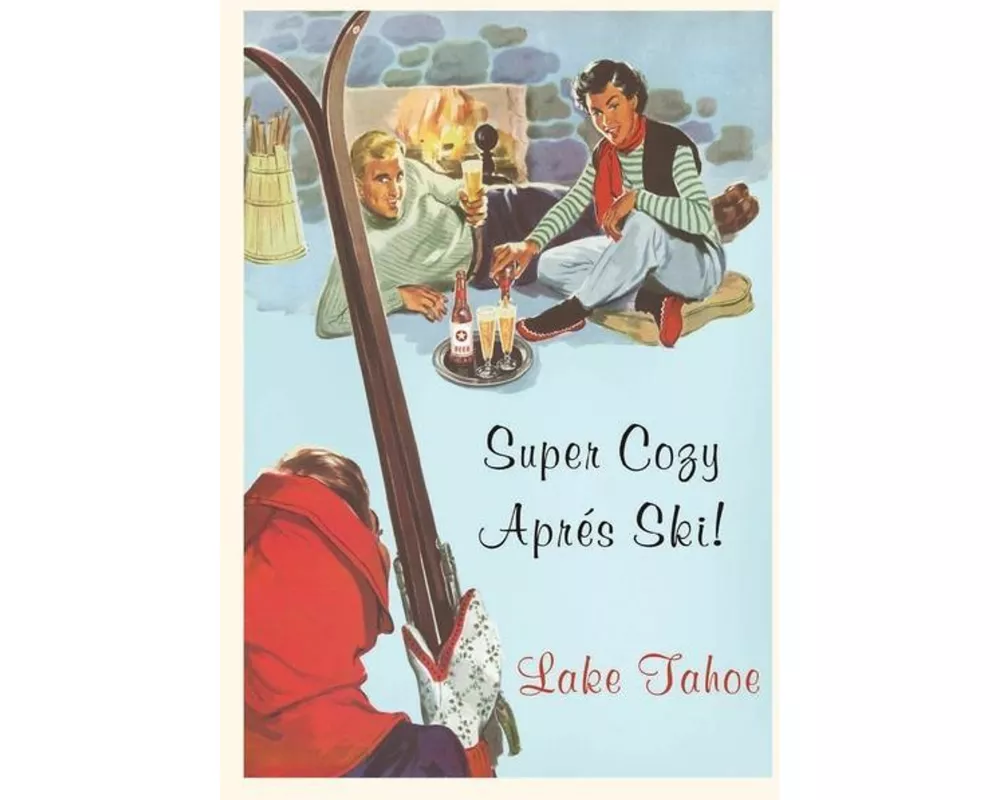 The Vintage Journal Super Cozy Apres Ski, Lake Tahoe