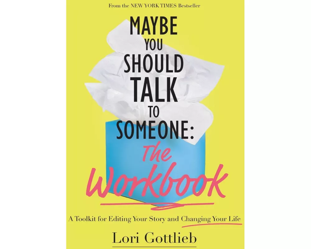 Maybe You Should Talk to Someone