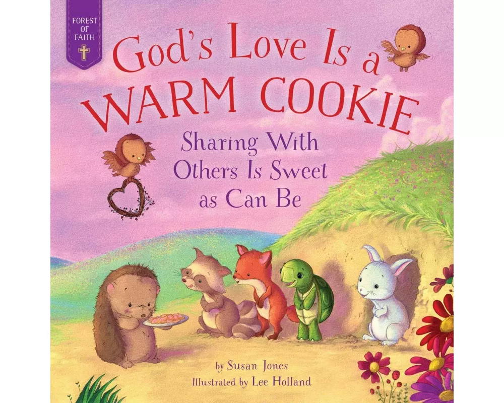 God's Love Is a Warm Cookie