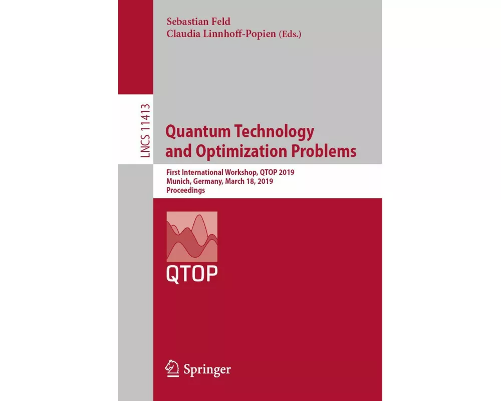 Quantum Technology and Optimization Problems