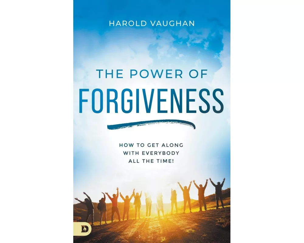 The Power of Forgiveness