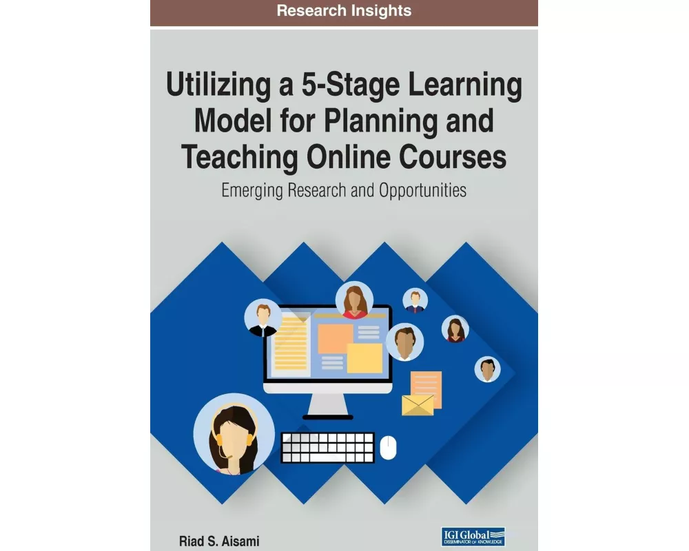Utilizing a 5-Stage Learning Model for Planning and Teaching Online Courses