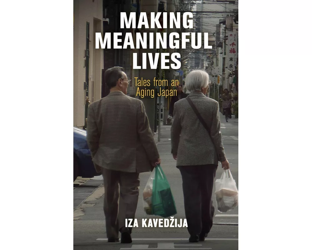 Making Meaningful Lives