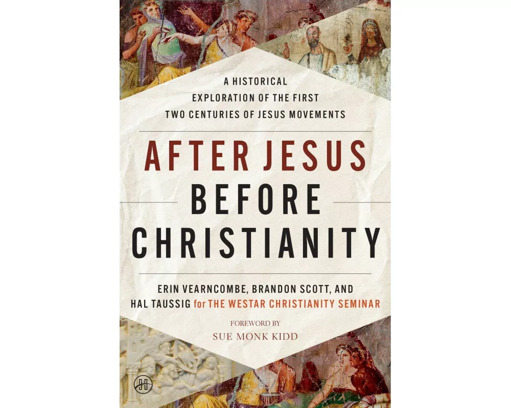 After Jesus Before Christianity
