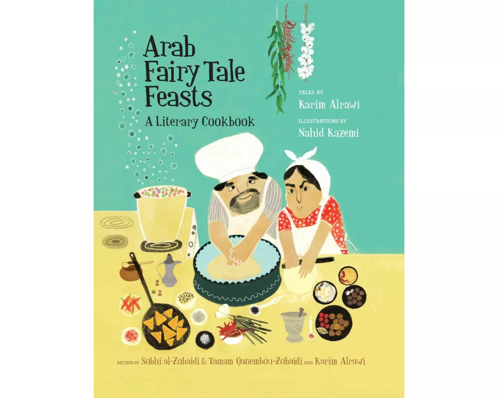 Arab Fairy Tale Feasts