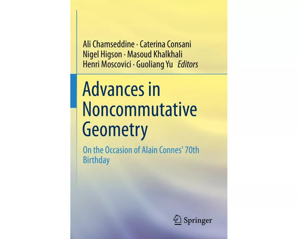 Advances in Noncommutative Geometry