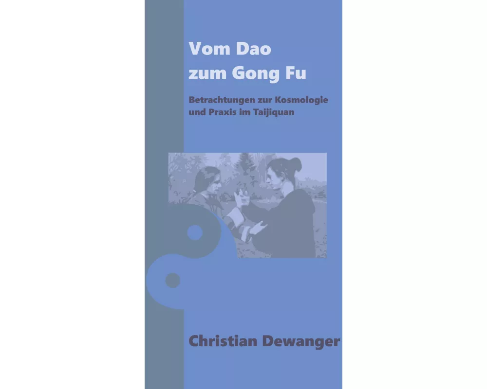 Vom Dao zum Gong Fu
