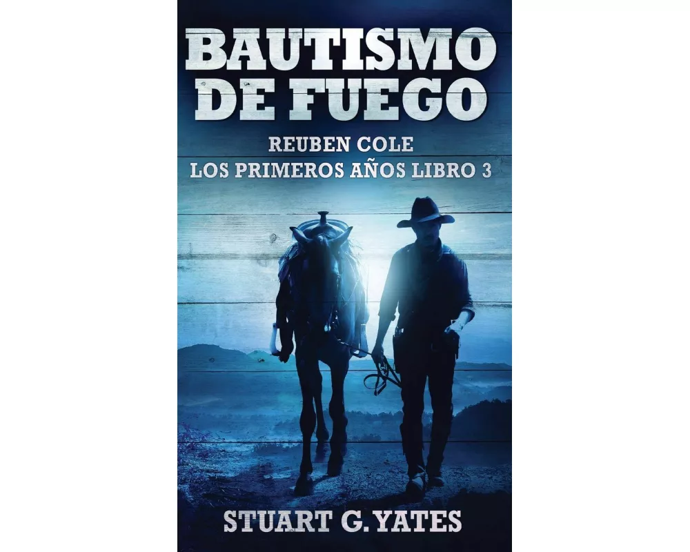 Bautismo de fuego