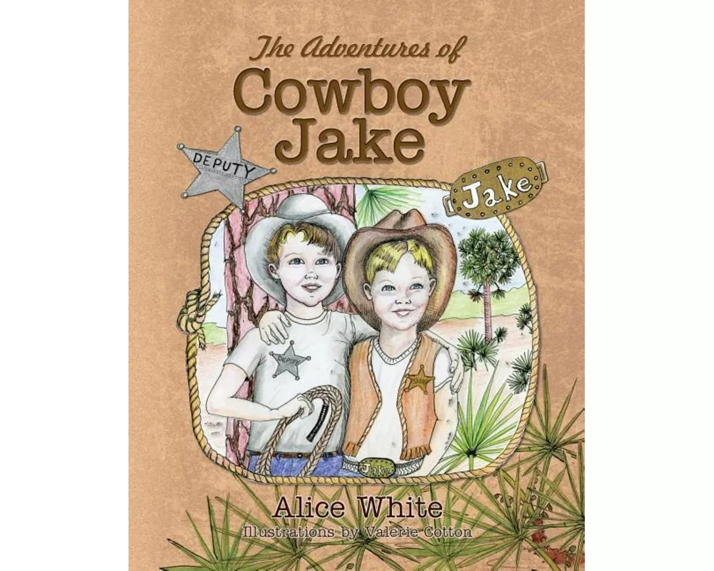 The Adventures of Cowboy Jake