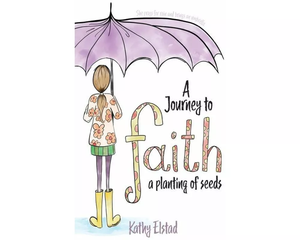 A Journey to Faith: A Planting of Seeds