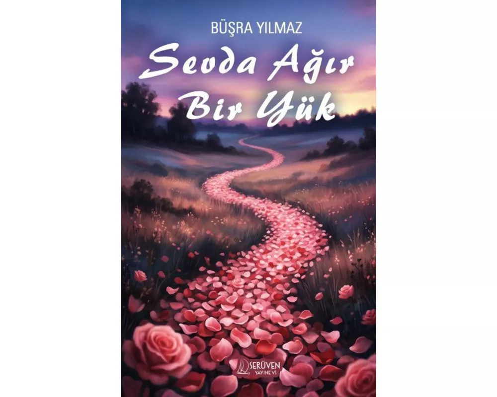 Sevda Agir Bir Yük