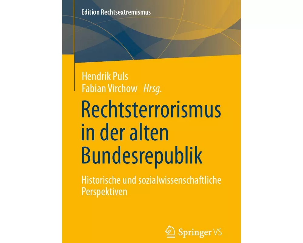 Rechtsterrorismus in der alten Bundesrepublik