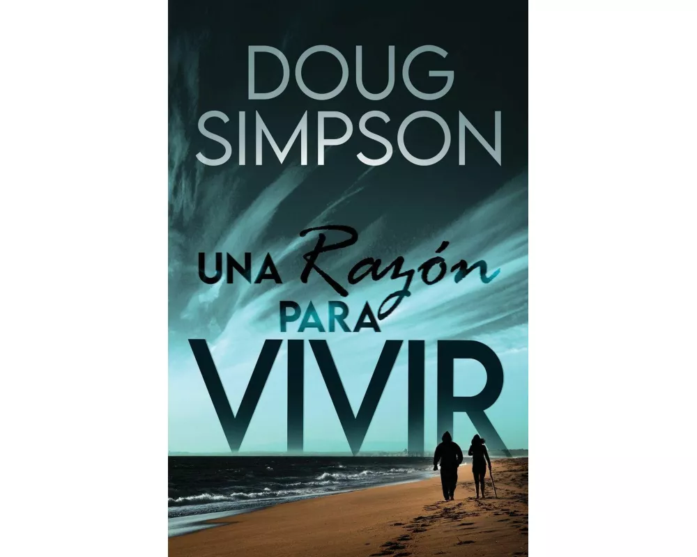 Una razón para vivir
