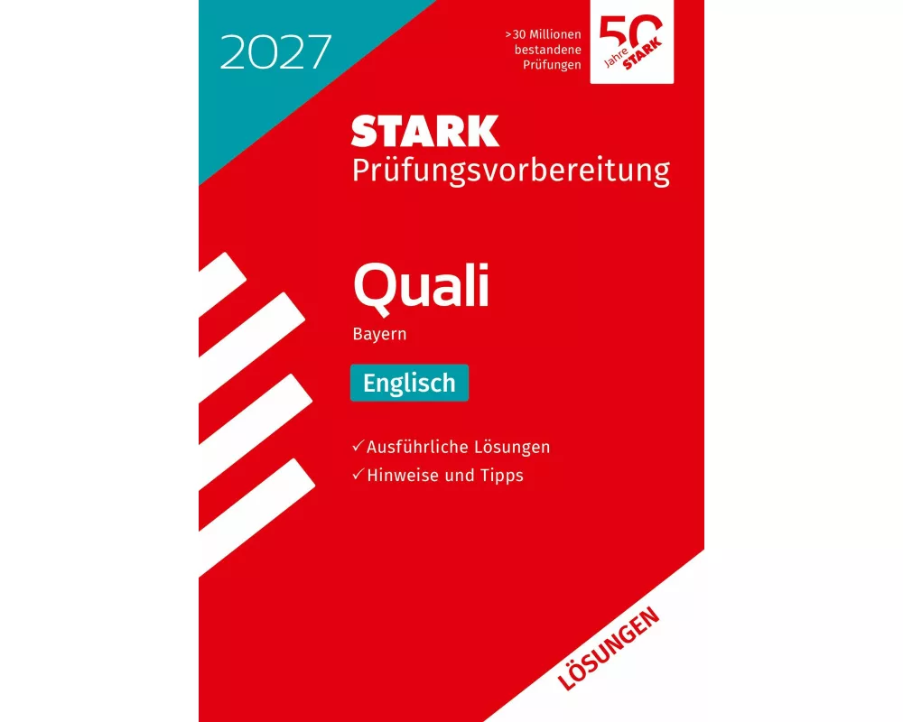 STARK Lösungen zu Englisch 9. Klasse - Quali Mittelschule 2027 Bayern - Prüfungsvorbereitung