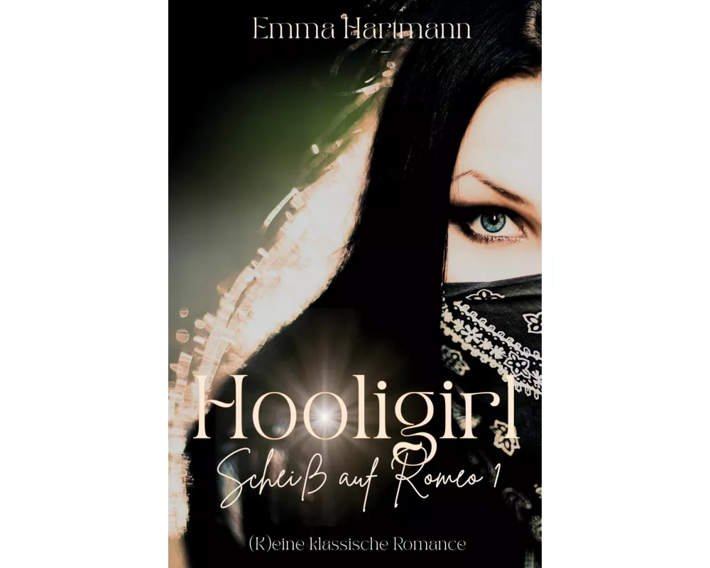 Hooligirl - Scheiß auf Romeo 1