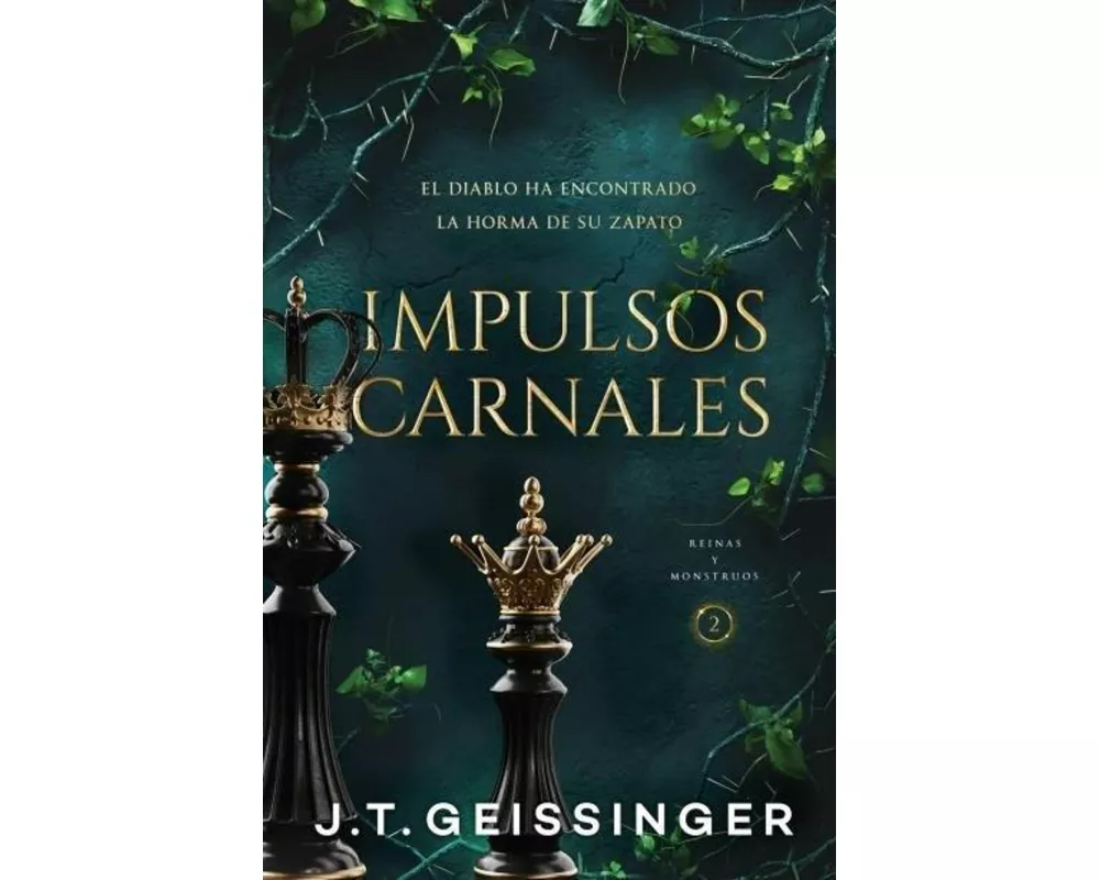 Impulsos Carnales (Rainas Y Monstruos 2)