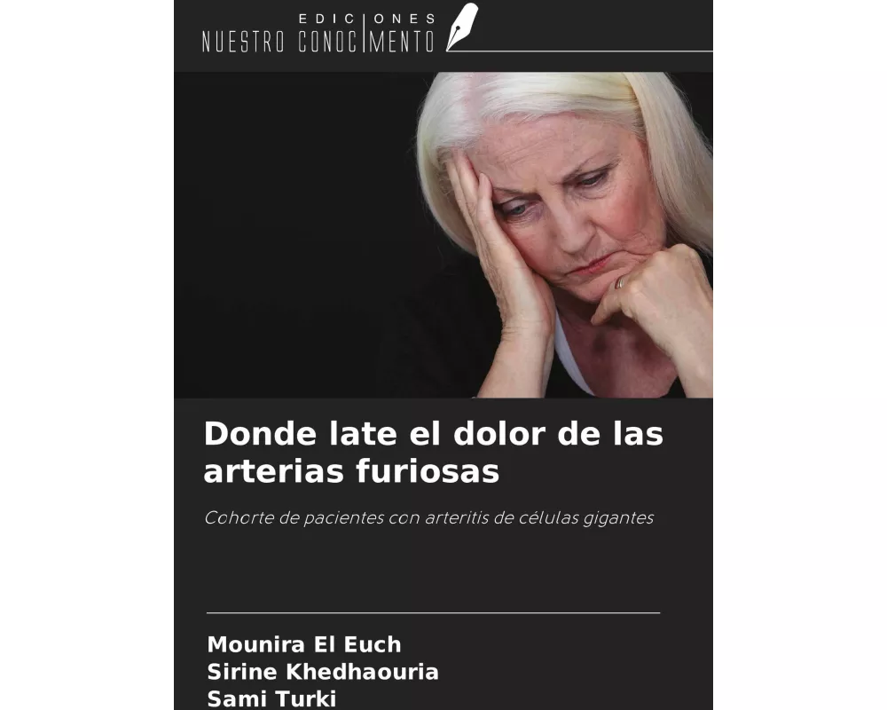 Donde late el dolor de las arterias furiosas