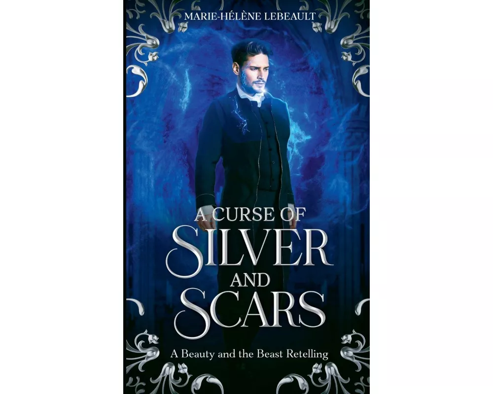 A Curse of Silver and Scars