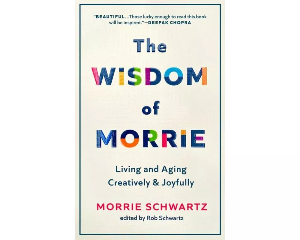 The Wisdom of Morrie