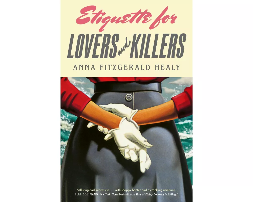 Etiquette for Lovers and Killers