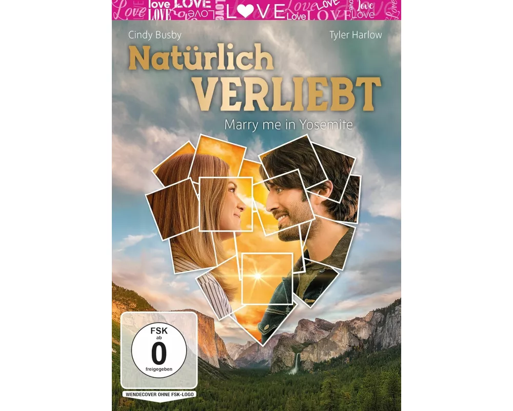 Natürlich verliebt - Marry me in Yosemite