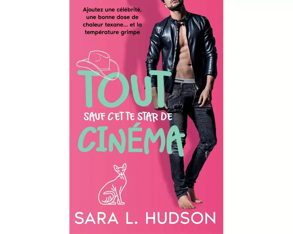 Tout Sauf Cette Star de Cinéma