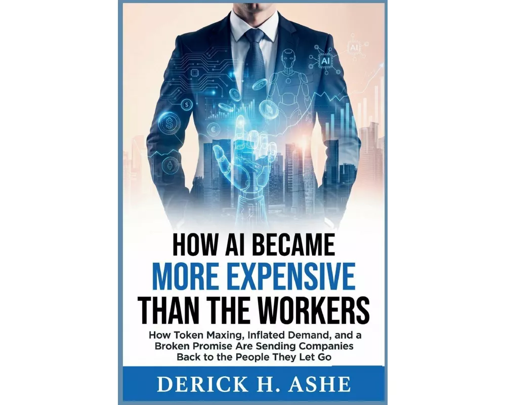 How AI Became More Expensive Than The Workers It Replaced