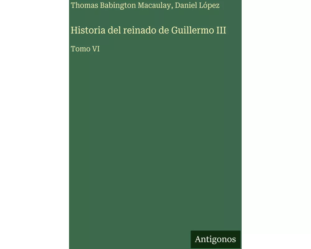 Historia del reinado de Guillermo III
