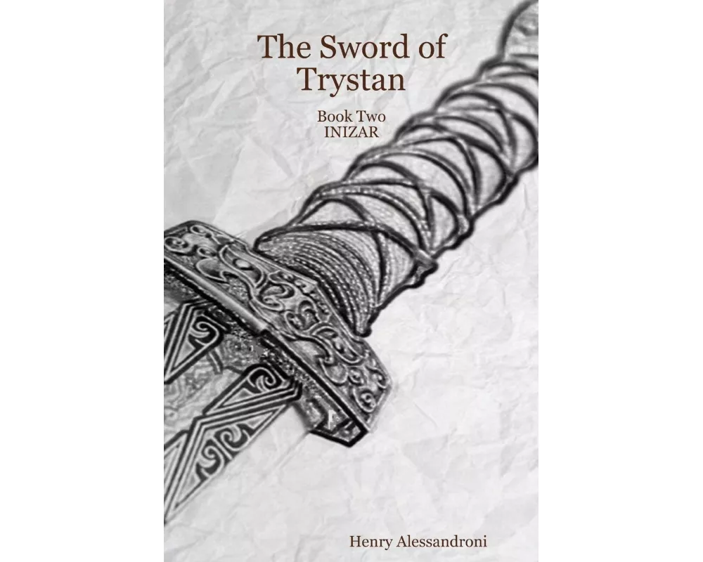 The Sword of Trystan - Book Two Inizar