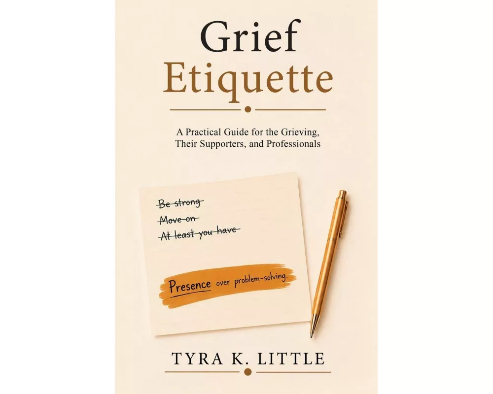 Grief Etiquette