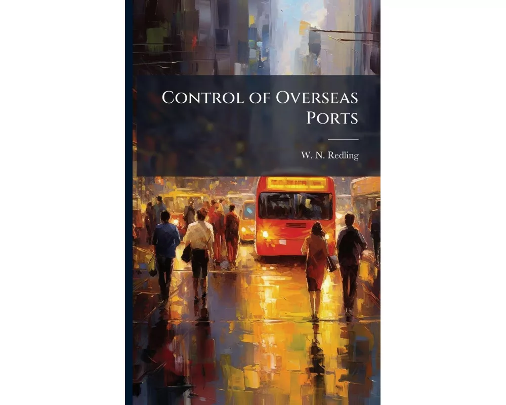 Control of Overseas Ports