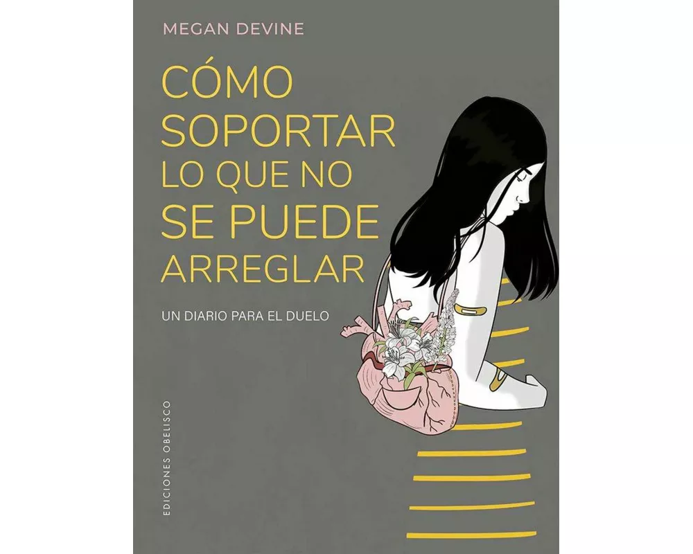 Como Soportar Lo Que No Se Puede Arreglar