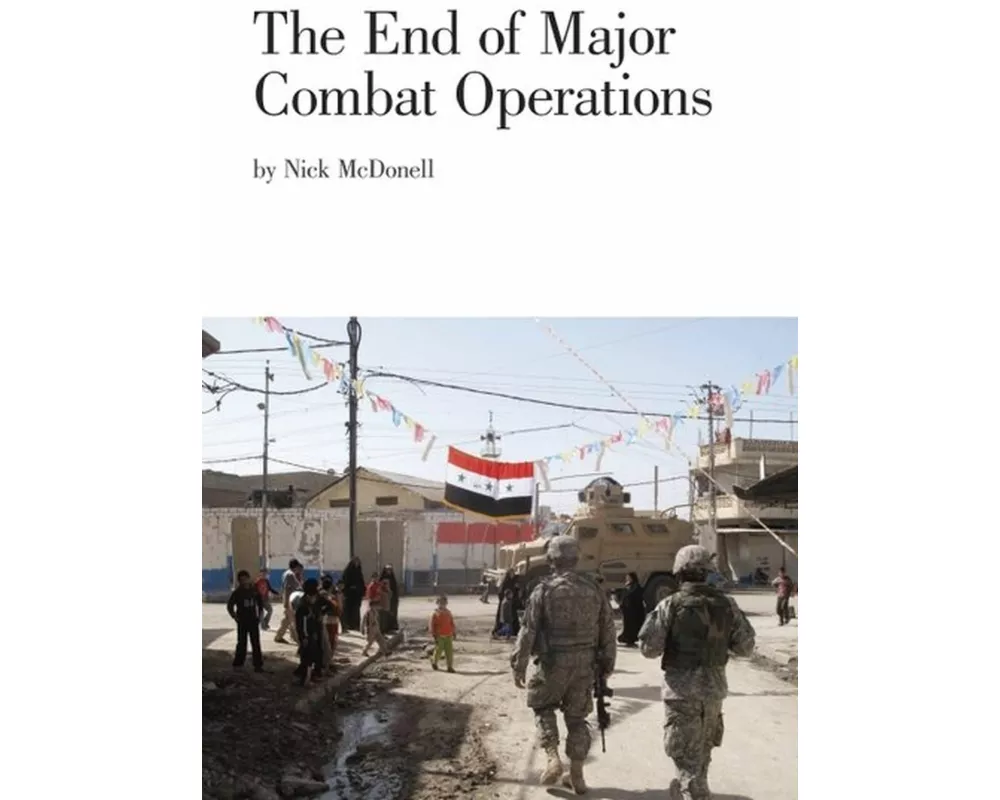 The End of Major Combat Operations