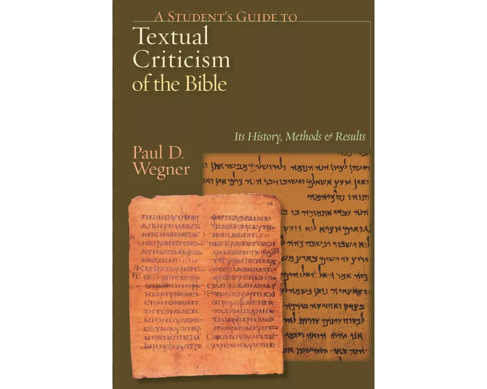 A Student's Guide to Textual Criticism of the Bible