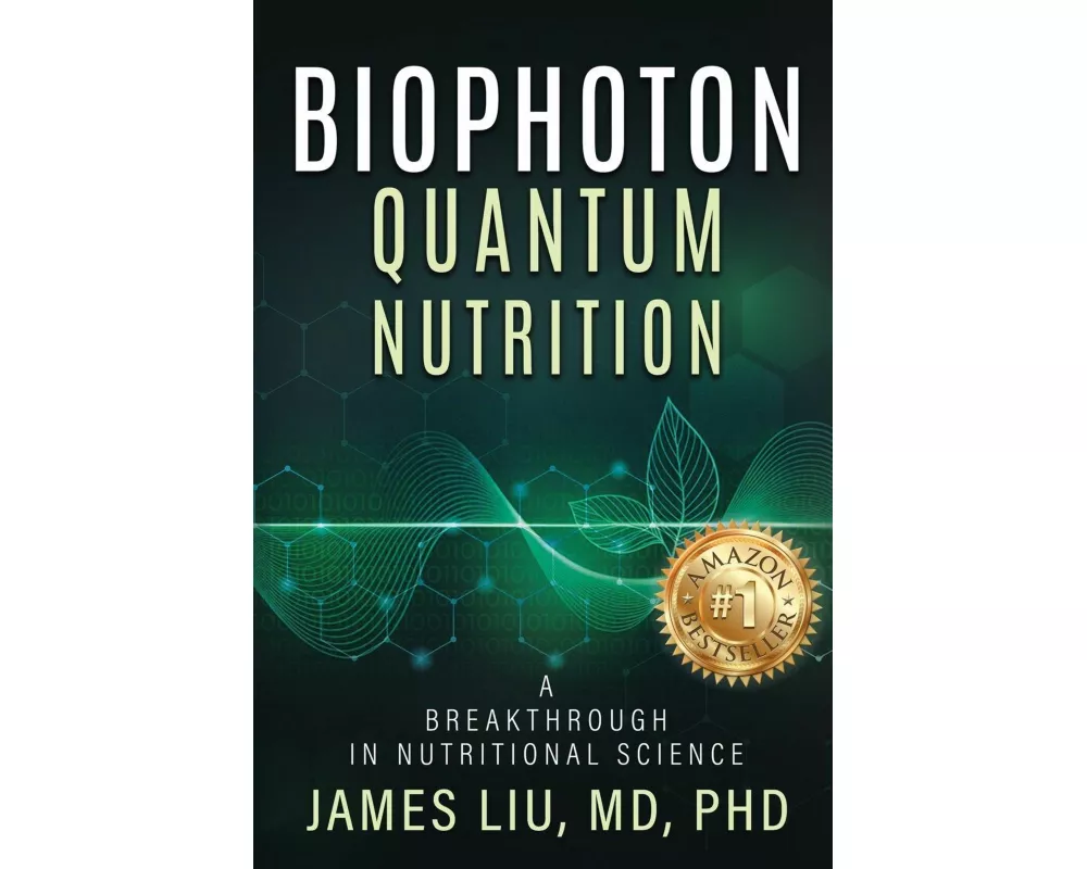 Biophoton Quantum Nutrition