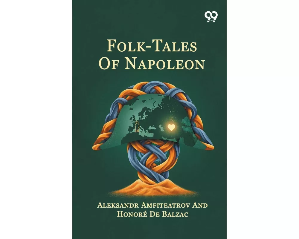 Folk-Tales Of Napoleon