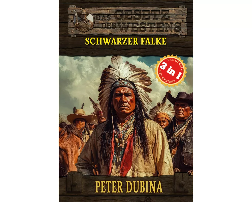 3 Western in 1: Schwarzer Falke