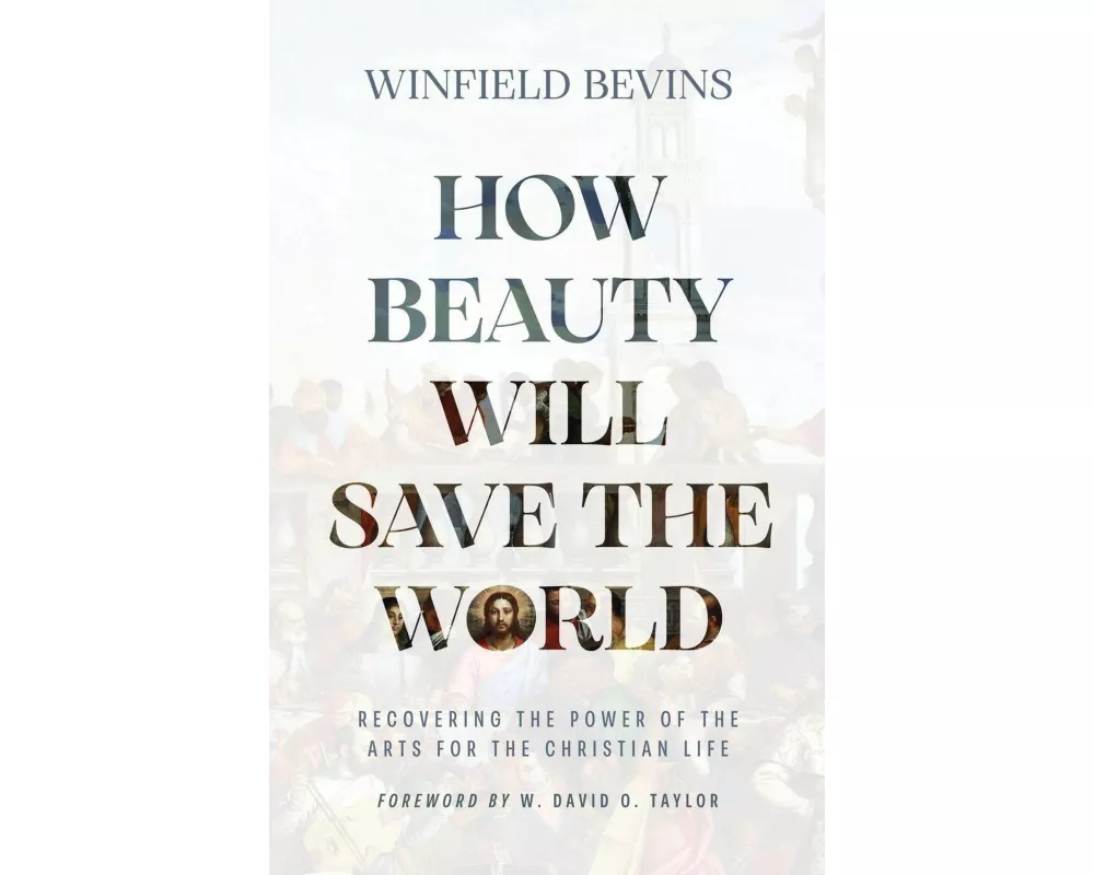 How Beauty Will Save the World