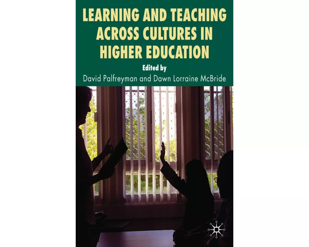 Learning and Teaching Across Cultures in Higher Education